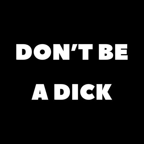 Zen wall clock: "don't be a dick"