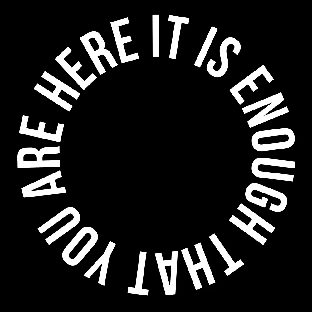 Zen wall clock: "it is enough that you are here"