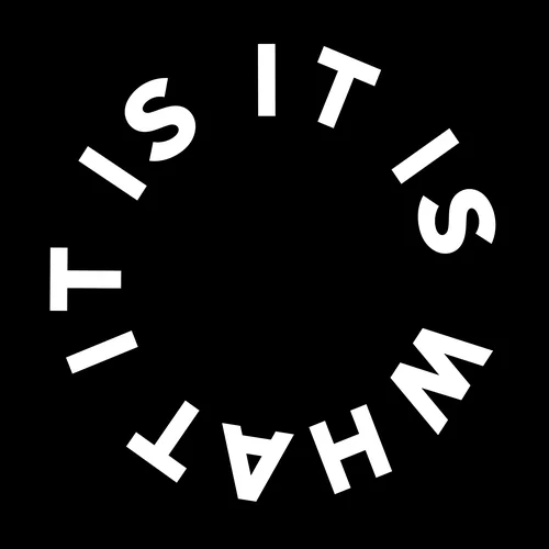 Zen wall clock: "it is what it is"