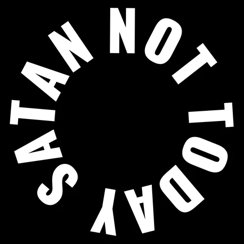 Zen wall clock: "not today satan"