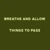 Zen wall clock: "breathe and allow things to pass — dark olive & soft olive"