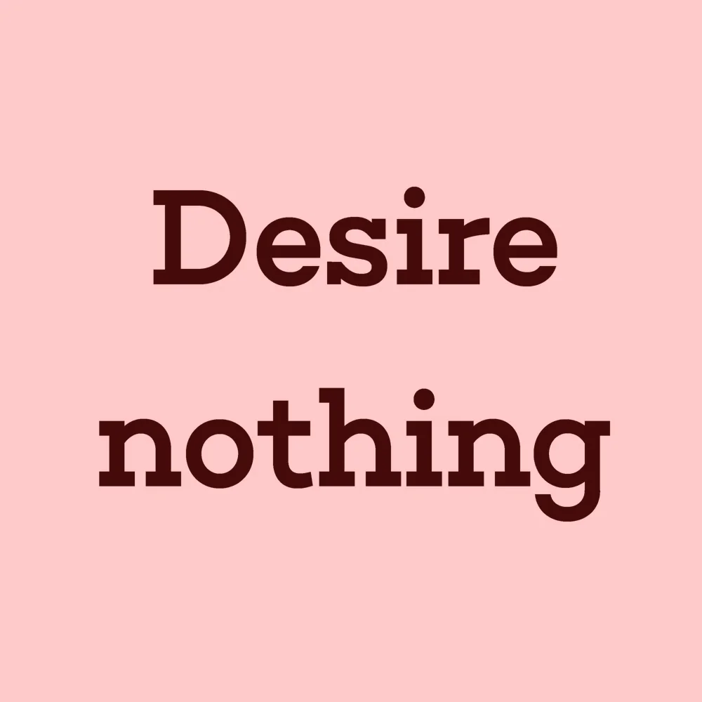 Zen wall clock: "desire nothing"