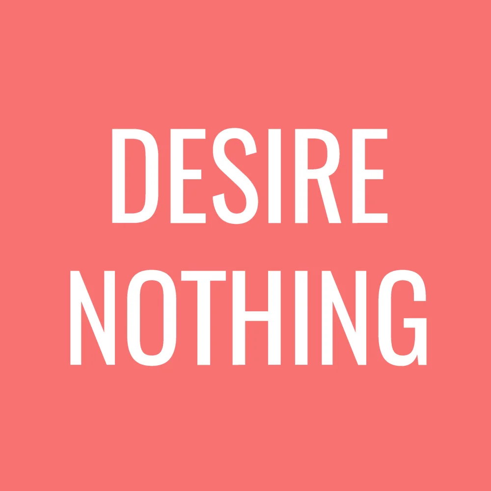 Zen wall clock: "desire nothing"