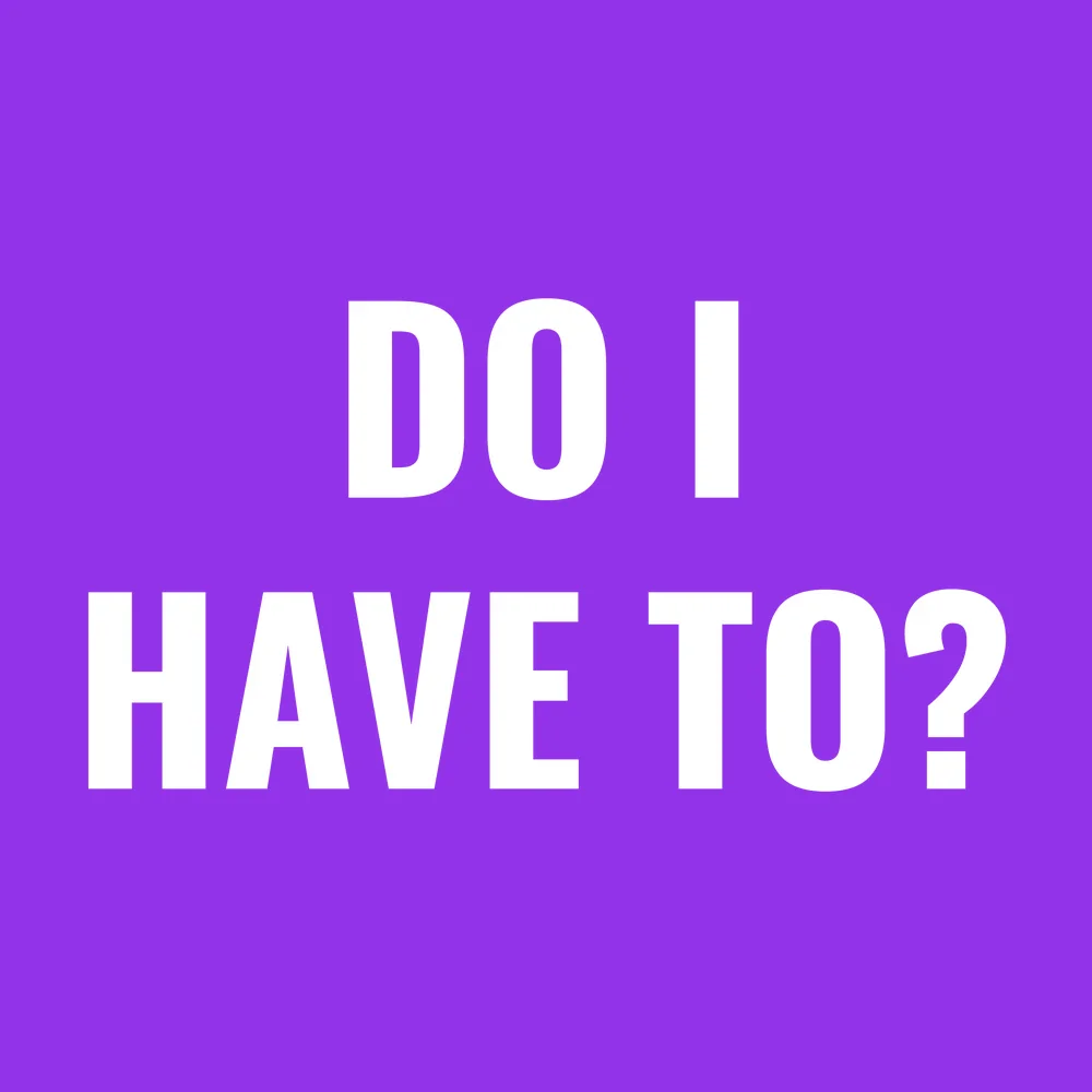 Zen wall clock: "do i have to"