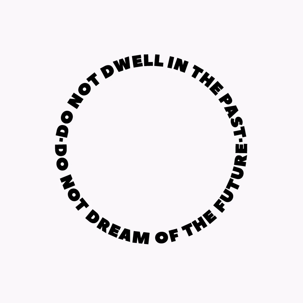 Zen wall clock: "do not dwell in the past do not dream of the future — palest mauve & black"