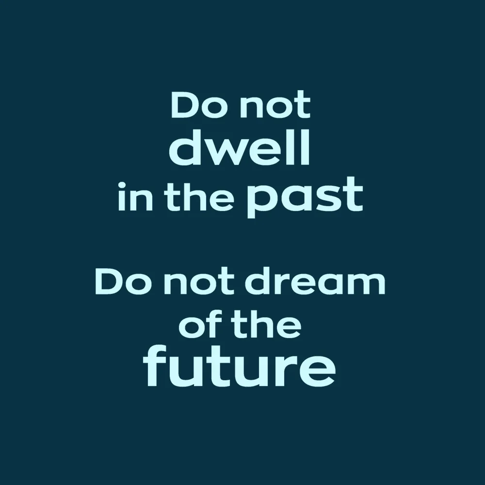 Zen wall clock: "do not dwell in the past do not dream of the future"