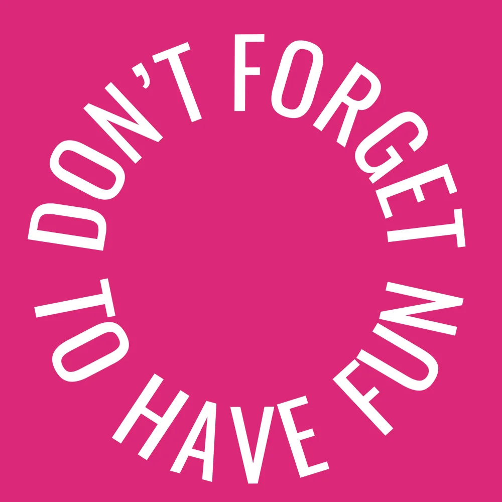 Zen wall clock: "Don't forget to have fun — pink & white"