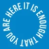 Zen wall clock: "It is enough that you are here — sky & white"