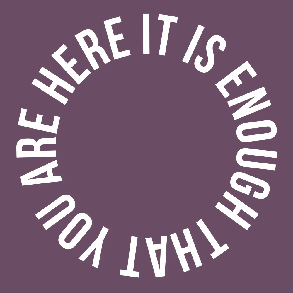 Zen wall clock: "It is enough that you are here — mauve & white"
