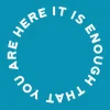 Zen wall clock: "It is enough that you are here — cyan & white"