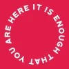 Zen wall clock: "It is enough that you are here — rose & white"