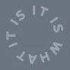 Zen wall clock: "It is what it is — gray & light gray"