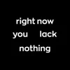 Zen wall clock: "right now you lack nothing — black & white"