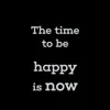 Zen wall clock: "the time to be happy is now — black & light gray"