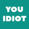 Zen wall clock: "You idiot — teal & white"