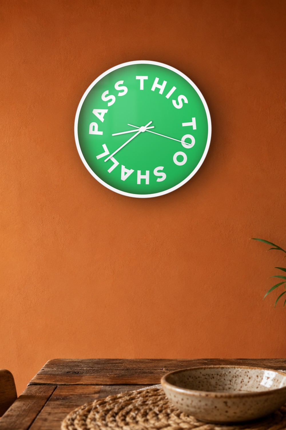 This too shall pass — green & white on a wall